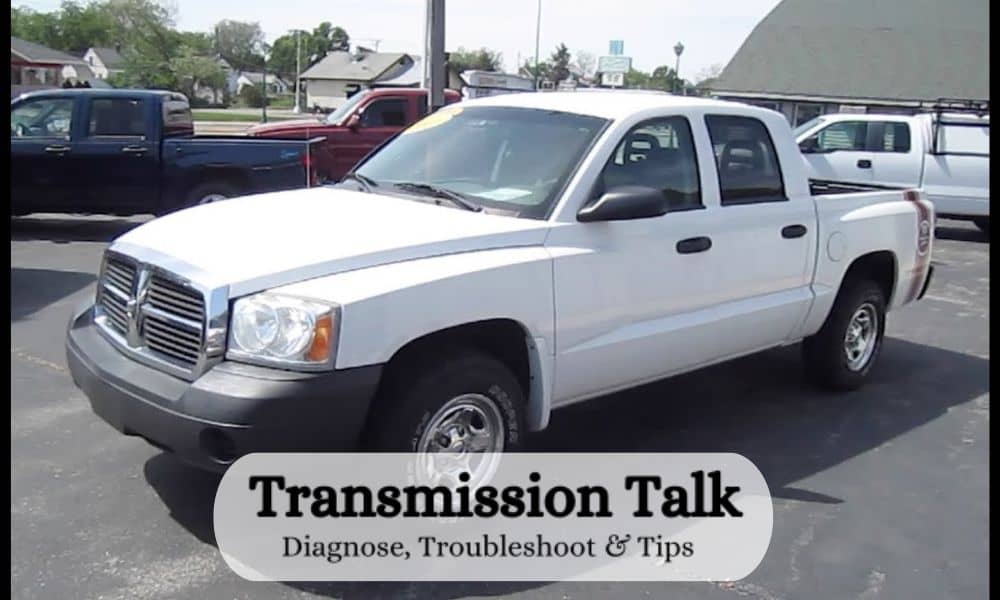 Troubleshooting 2005 Dodge Dakota Transmission Problems